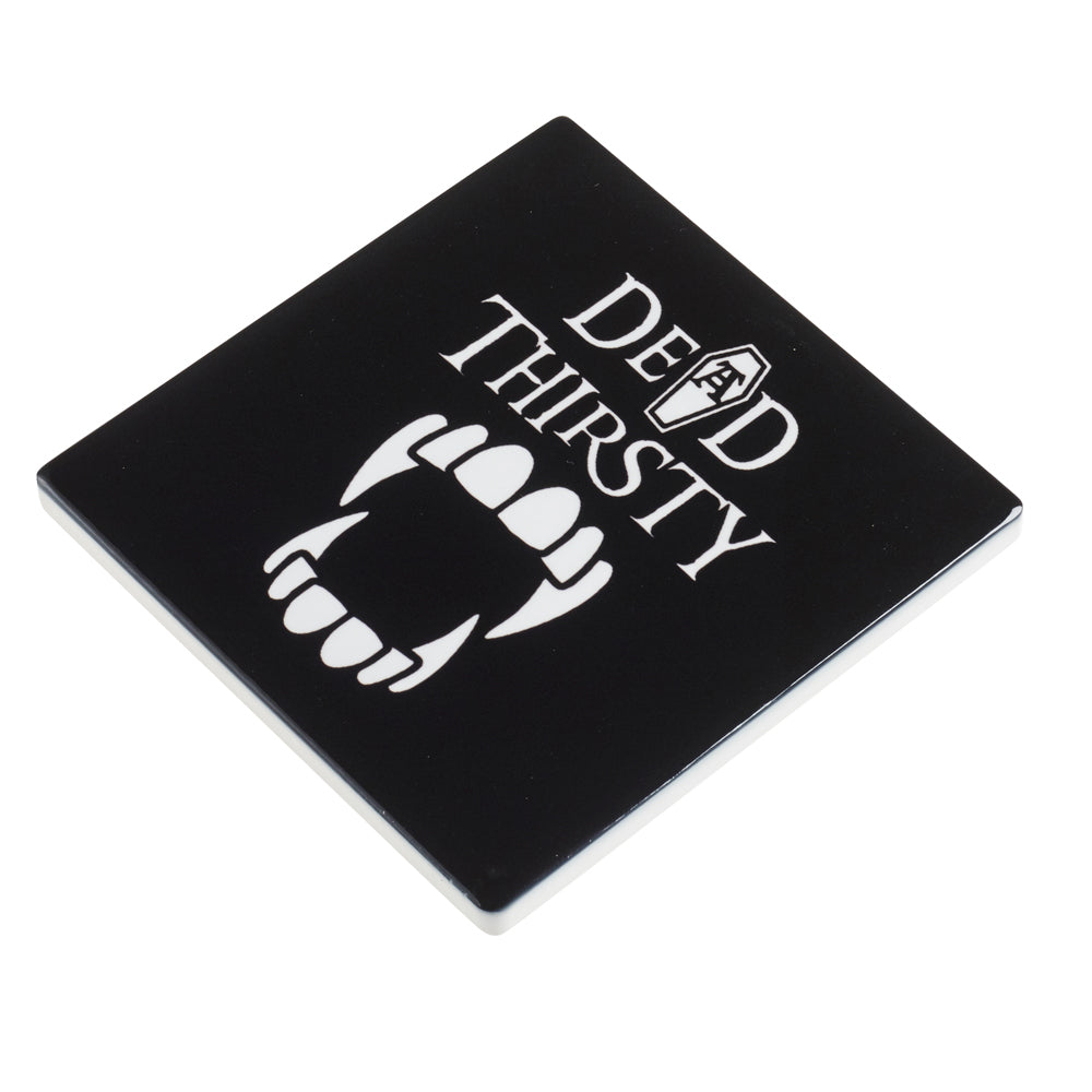 Dead Thirsty Ceramic Coaster – 9.3 cm